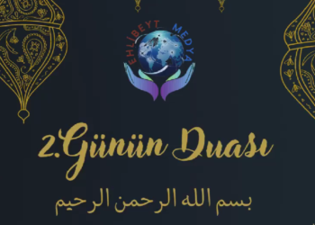 RAMAZAN AYI 2.GÜNÜN DUASI