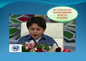 CUMA GECESİ ÖLMÜŞLERİMİZ İÇİN | KURAN-I KERİM