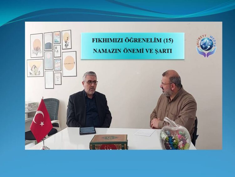 FIKHIMIZI ÖĞRENELİM (15) | NAMAZIN ÖNEMİ VE ŞARTI