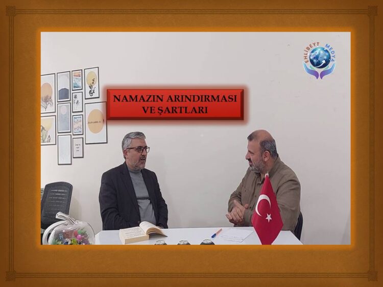 FIKHIMIZI ÖĞRENELİM (17) | NAMAZIN ARINDIRMASI VE ŞARTLARI