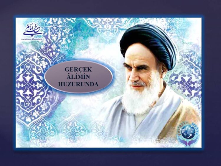 GERÇEK ÂLİMİN HUZURUNDA | İMAM HUMEYNİ (R.A)