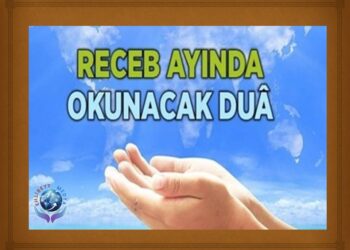RECEP AYINDA OKUNACAK DUA | ÜÇ AYLAR