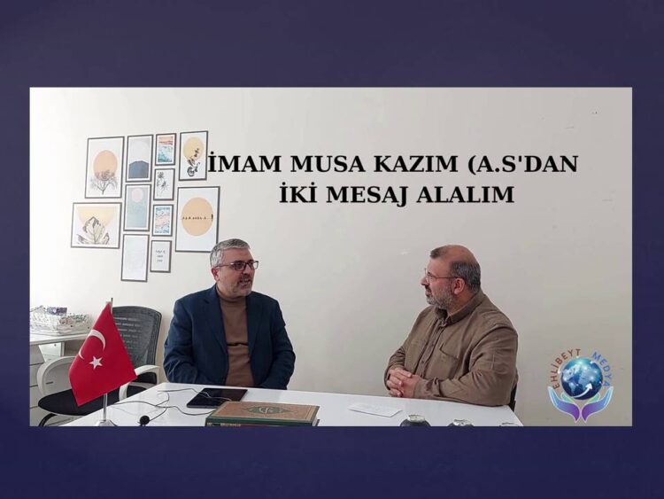 İMAM MUSA KAZIM (A.S)’DAN İKİ MESAJ | ŞEHADET