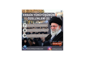 Erbain Yürüyüşünün Özellikleri (3) – Rehber İmam Hamaney