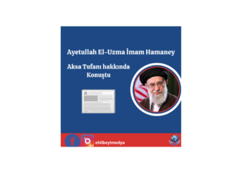 Ayetullah El-Uzma İmam Hamaney, Aksa Tufanı hakkında konuştu