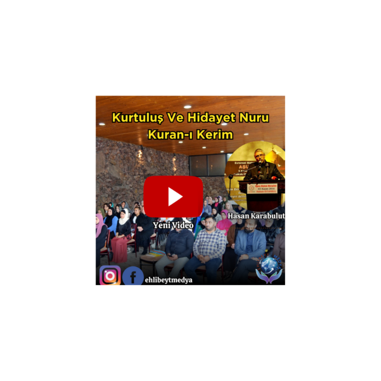 Kurtuluş Ve Hidayet Nuru Kuran-ı Kerim – Hasan Karabulut