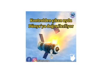 Kontrolden çıkan uydu Dünya’ya doğru ilerliyor