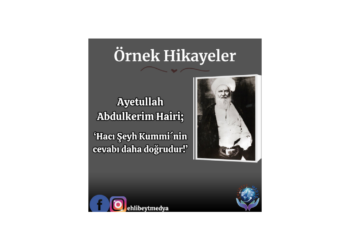 ‘Hacı Şeyh Kummi´nin cevabı daha doğrudur!’