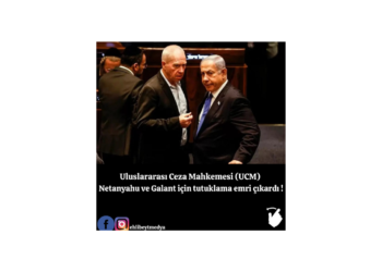 Uluslararası Ceza Mahkemesi (UCM) Netanyahu ve Galant için tutuklama emri çıkardı !