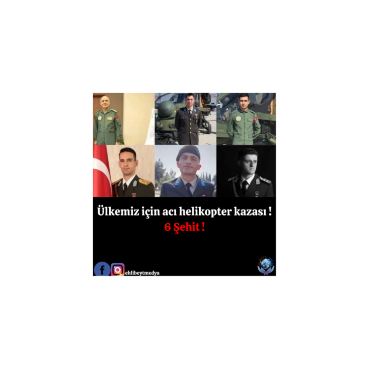 Ülkemiz için acı helikopter kazası !