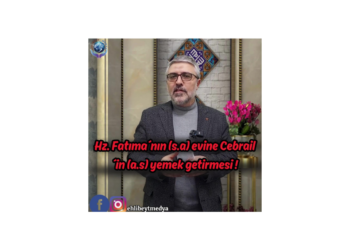 Hz. Fatıma´nın (s.a) evine Cebrail´in (a.s) yemek getirmesi ! – Hasan Karabulut