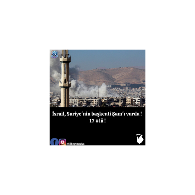 İsrail, Suriye’nin başkenti Şam’ı vurdu: 17 ölü