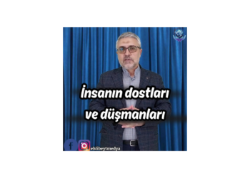 İnsanın dostları ve düşmanları – Hasan Karabulut