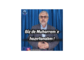 Biz de Muharrem´e hazırlanalım ! – Hasan Karabulut